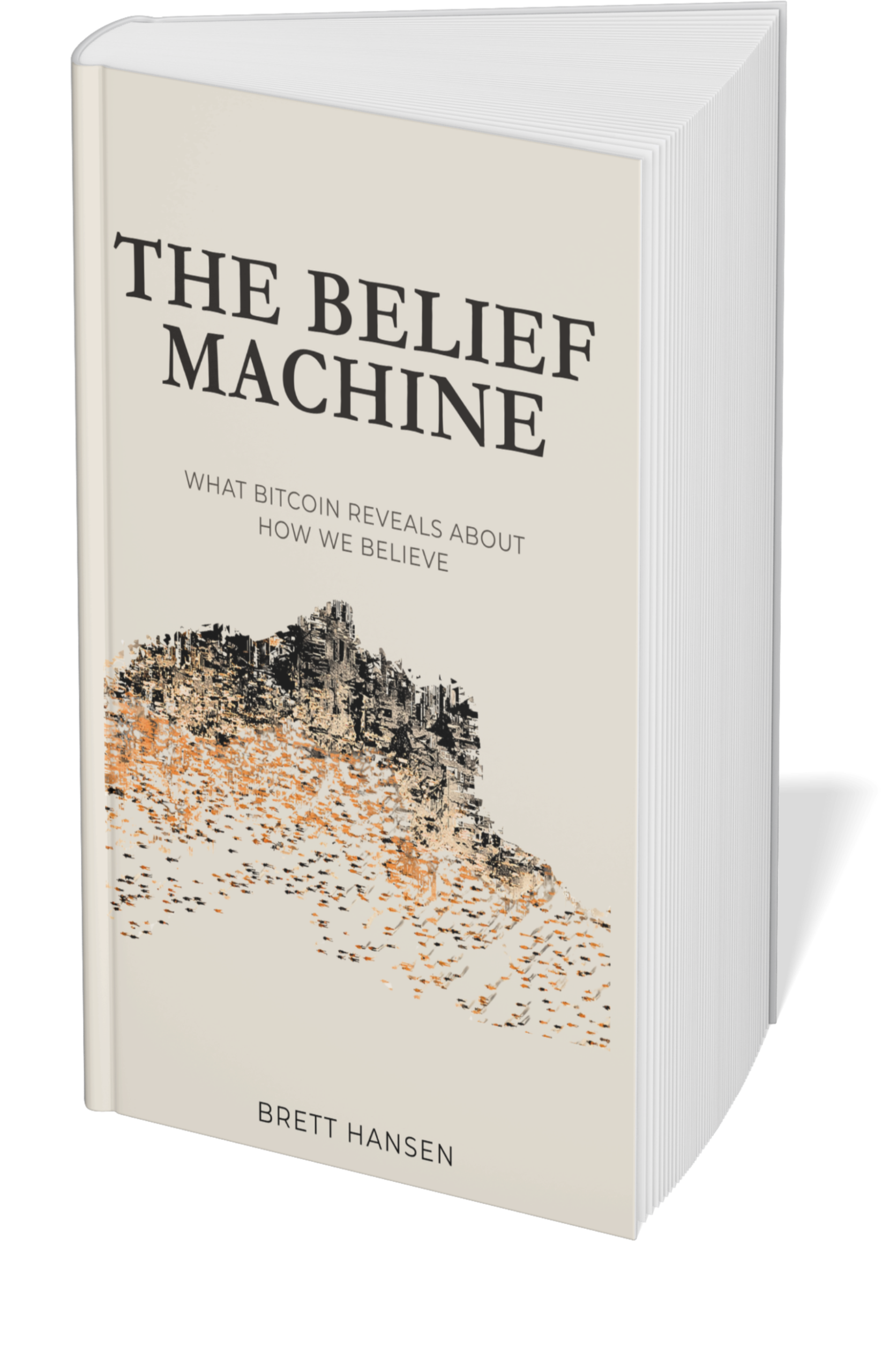 Standing copy of The Belief Machine by Brett Hansen